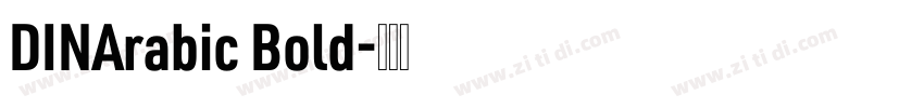 DINArabic Bold字体转换